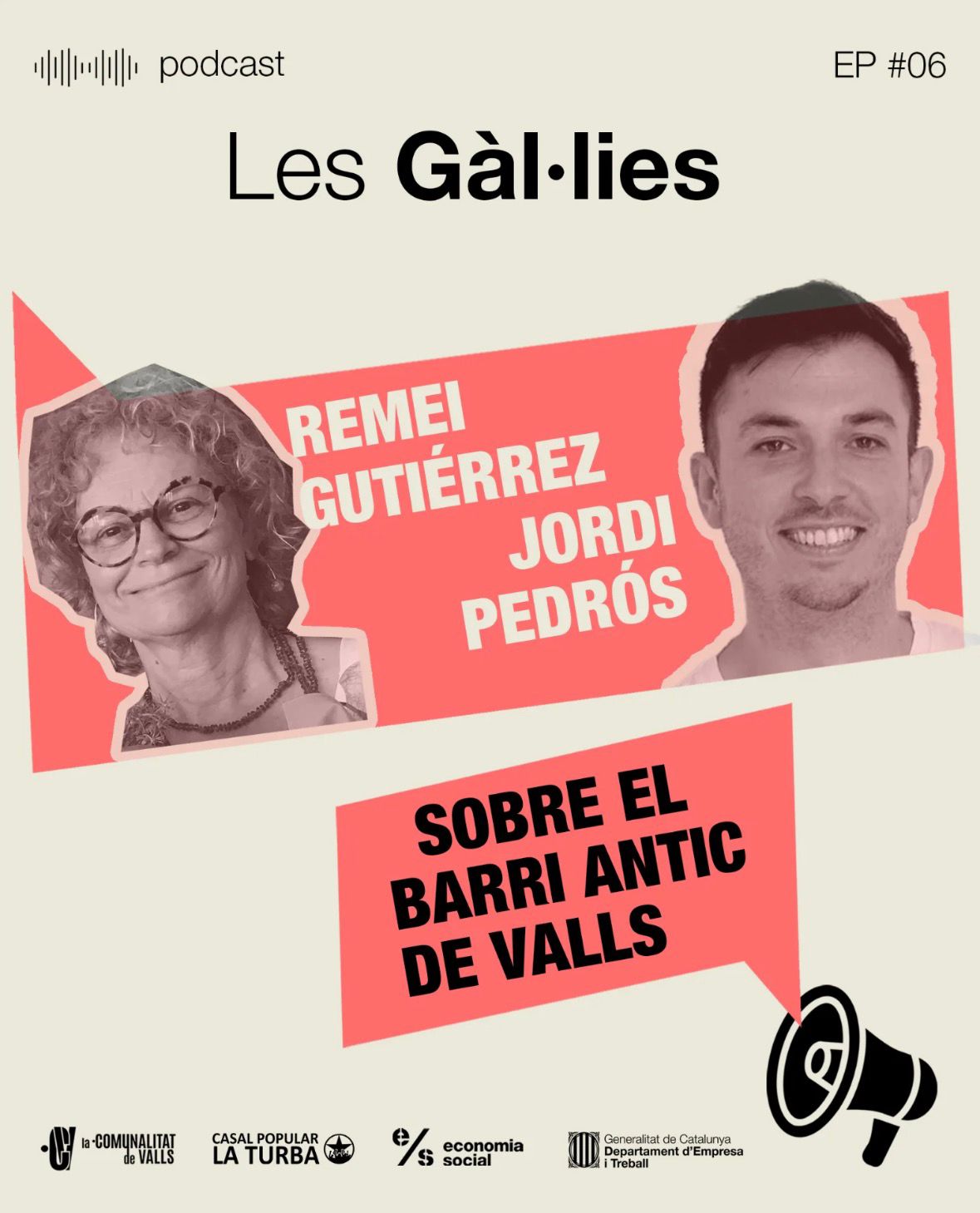 El Barri Antic, protagonista d’un nou episodi de Les Gàl·lies